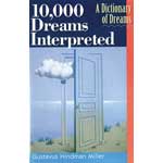 10,000 Dreams Interpreted by Gustavus Miller