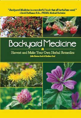 Backyard Medicine: Harvest & Make Your Own Herbal Remedies by Bruton-Seal & Seal