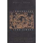Demonology of King James I by Donald Tyson