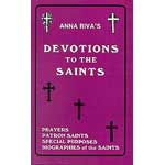 Devotions To The Saints  by Anna Riva