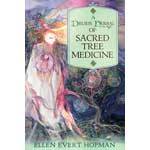Druid's Herbal for Sacred Tree Medicine by Ellen Evert Hopma