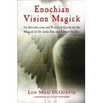 Enochian Vision Magick by Lon Milo DuQuette