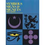 Symbols, Signs & Signets by Ernest Lehner
