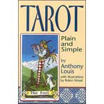 Tarot Plain and Simple  by Anthony Louis