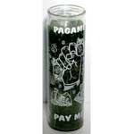 Pay Me 7 Day Jar Candle