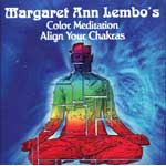 CD: Color Meditation Align your Chakras by Margaret Ann Lemb
