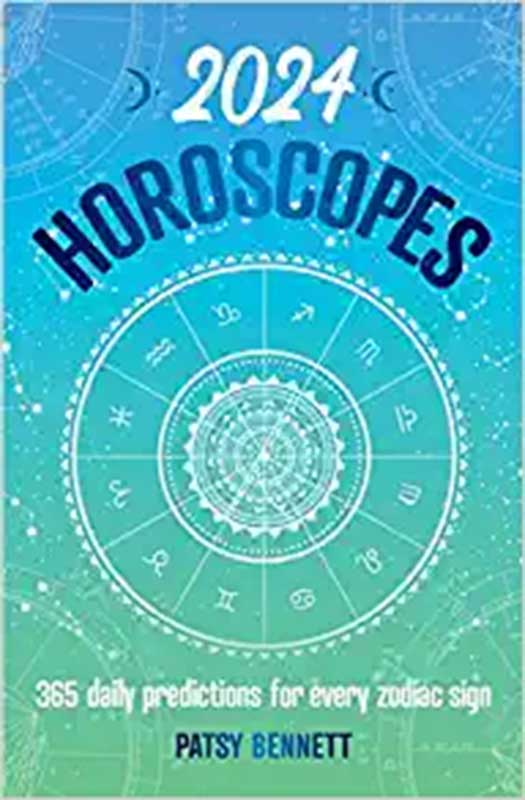 2024 Horoscopes 365 daily predictions by Pasty