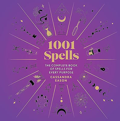 1001 Spells for Every Purpose (hc) by Cassandra Eason