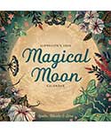 2024 Magical Moon Calendar by Llewellyn