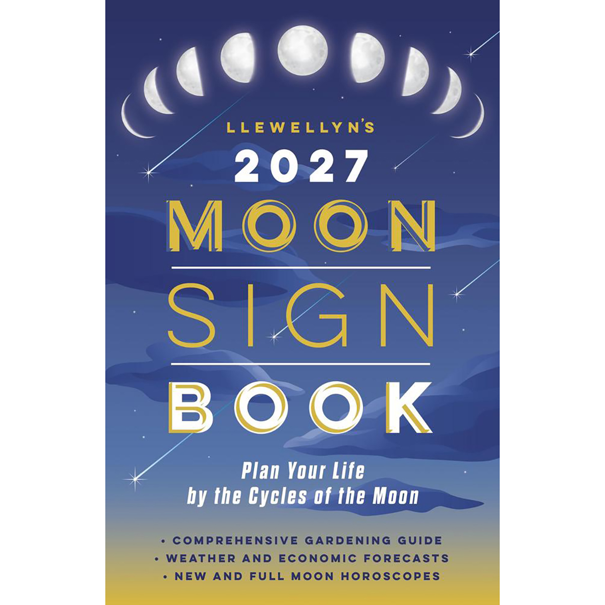 2027 Moon Sign Book by Llewellyn