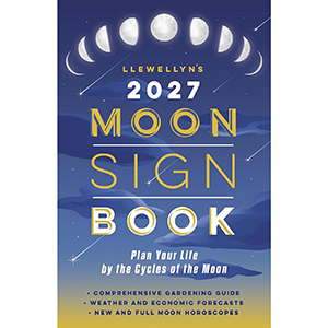 2027 Moon Sign Book by Llewellyn