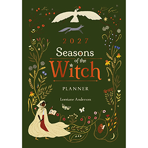 2027 Seasons of the Witch PLANNER by Lorriane Anderson