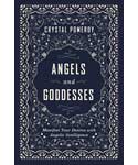 Angel & Goddess by Crystal Pomeroy