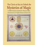 Clavis or Key to Unlock the Mysteries of Magic (hc) by Skinner & Clark