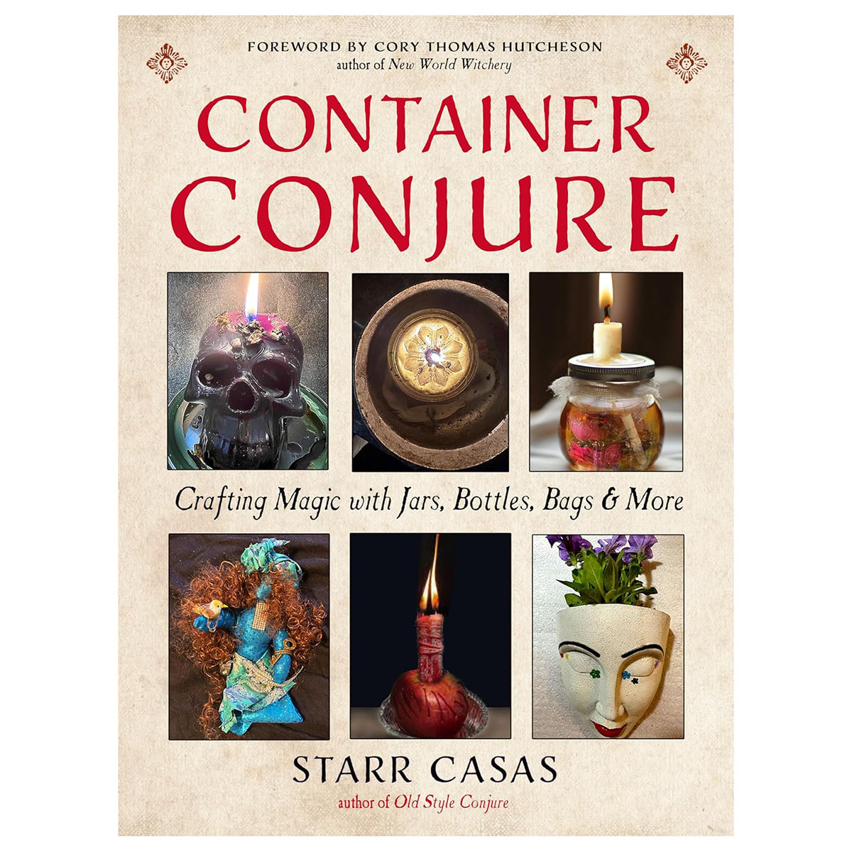 Container Conjure by Starr Casas