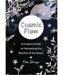 Cosmic Flow, Rhythm of the Moon by Nikki Strange