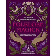 Folklore Magick by Lindsay Squire