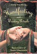 Handfasting & Wedding Rituals by Kaldera/ Schwartzstein