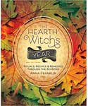 Hearth Witch's Ritusla, Recipes & Remedies by Anna Franklin