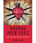 Voodoo, Hoodoo & Santeria
