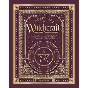 Sacred Art of Witchcraft (hc) by Anjou Kiernan