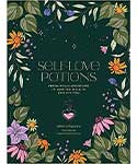 Self-Love Potions (hc) by Cosmic Valeria