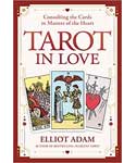Tarot in Love by Elliot Adam