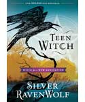 Teen Witch  by Silver Ravenwolf
