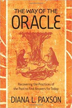 Way of the Oracle by Diana L Paxson