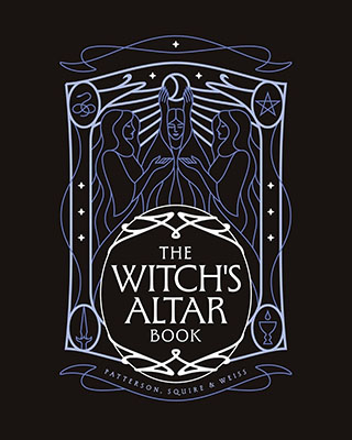 Witchs Altar Book (hc) by Patterson, Squire & Weiss