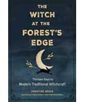 Witch at the Forest's Edge by Christine Grace