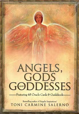Angels, Gods, and Goddesses Oracle (deck & book) by Toni Carmine Salerno