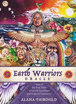 Earth Warriors oracle by Alana Fairchild