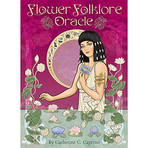 Flower Folklore oracle by Catherine Caprinoi