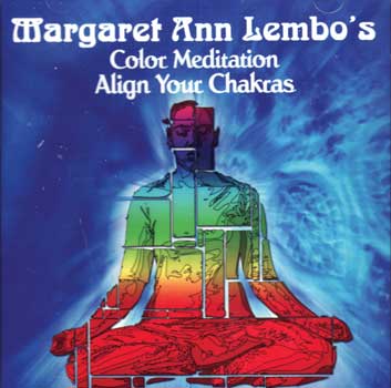 CD: Color Meditation Align your Chakras by Margaret Ann Lemb